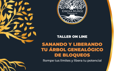 Taller Sanando y Liberando tu Árbol Genealógico